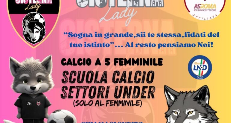 Cisterna Lady attenziona il futuro: nasce la scuola calcio femminile affiliata AS Roma